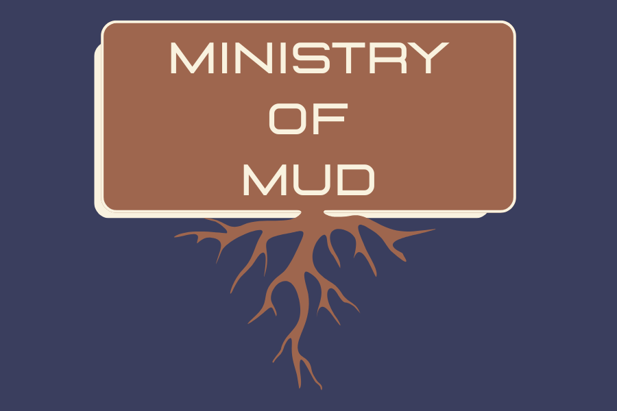 Ministry of Mud